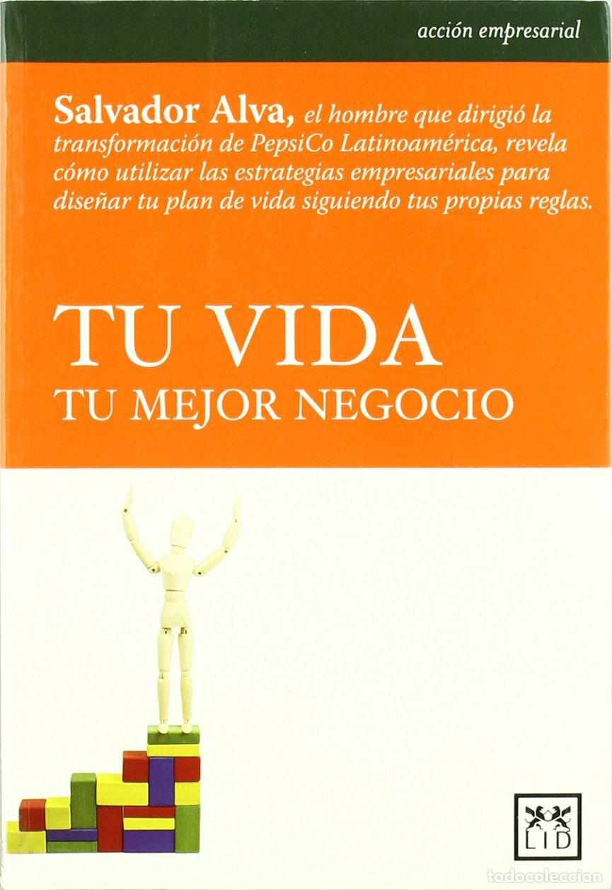 Libros de segunda mano: Tu vida, tu Mejor Negocio (Acci&oacute;n empresarial)
