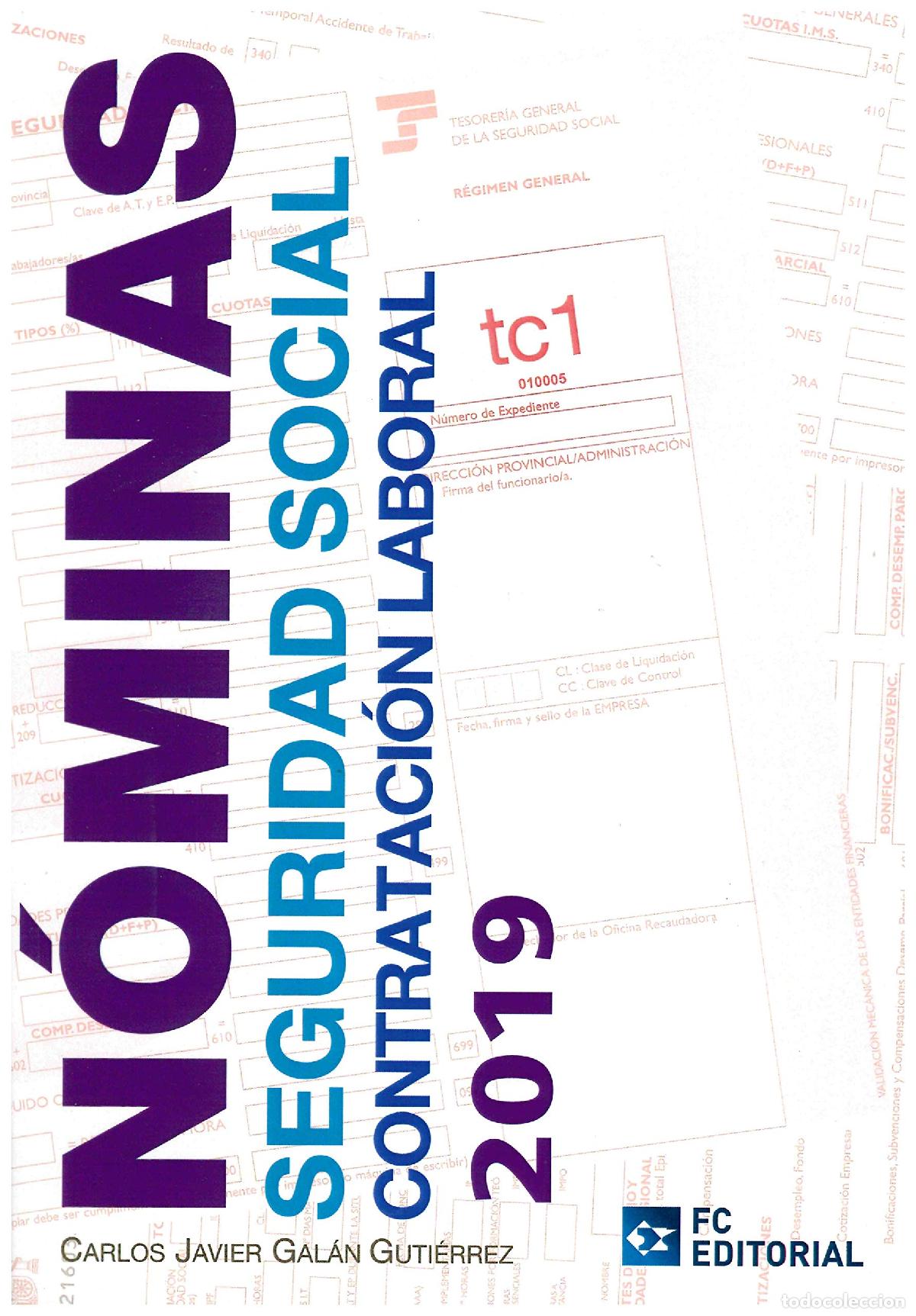 Libros de segunda mano: N&oacute;minas, Seguridad Social y contrataci&oacute;n laboral 2019 (ECONOMIA Y EMPRESA)