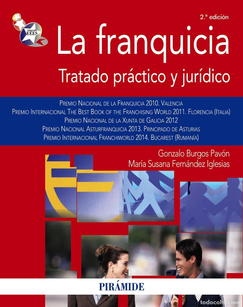 Libros de segunda mano: La franquicia: Tratado pr&aacute;ctico y jur&iacute;dico (Econom&iacute;a y Empresa)
