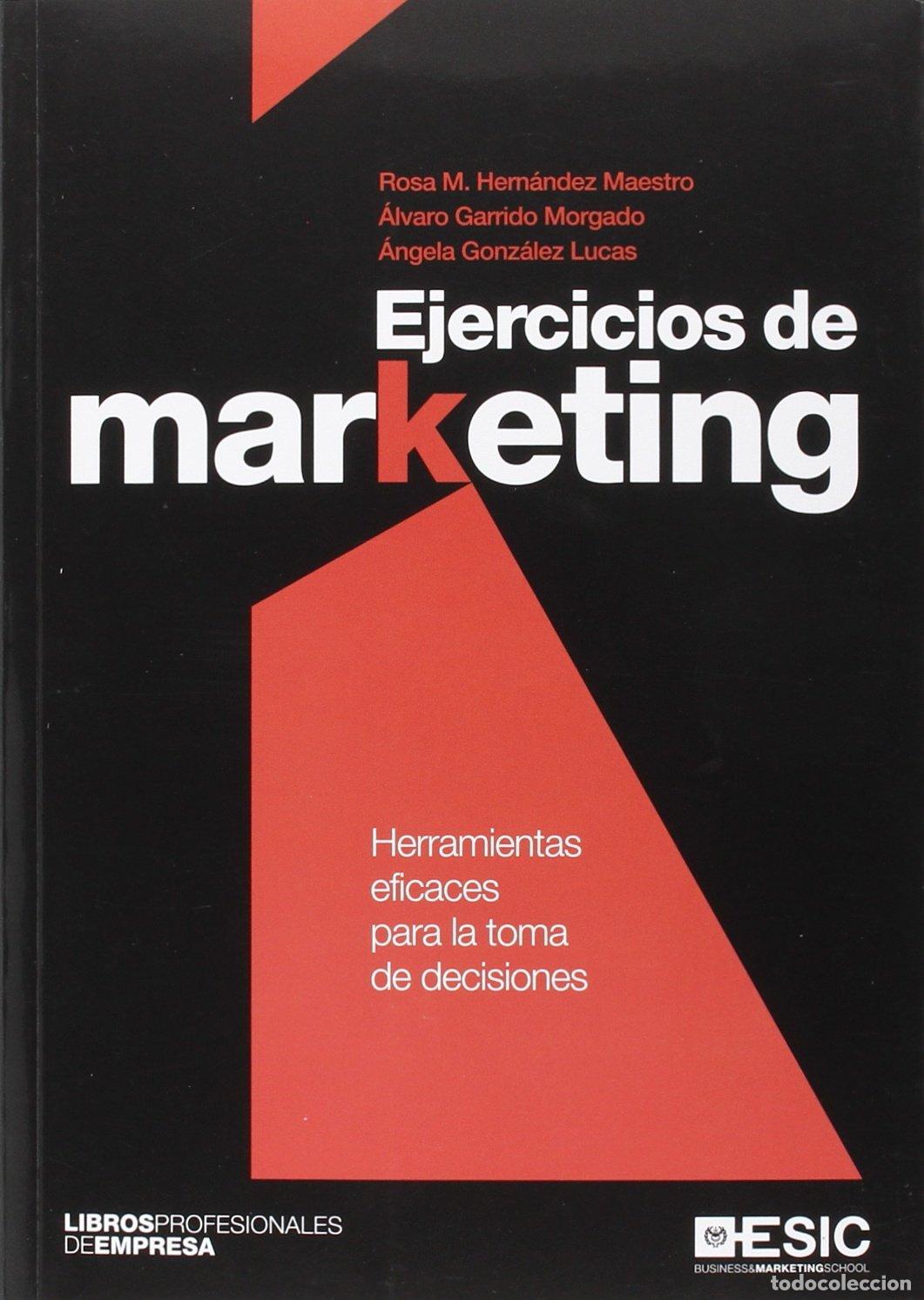 Libros de segunda mano: Ejercicios de marketing: Herramientas eficaces para la toma de decisiones (Libros profesionales)