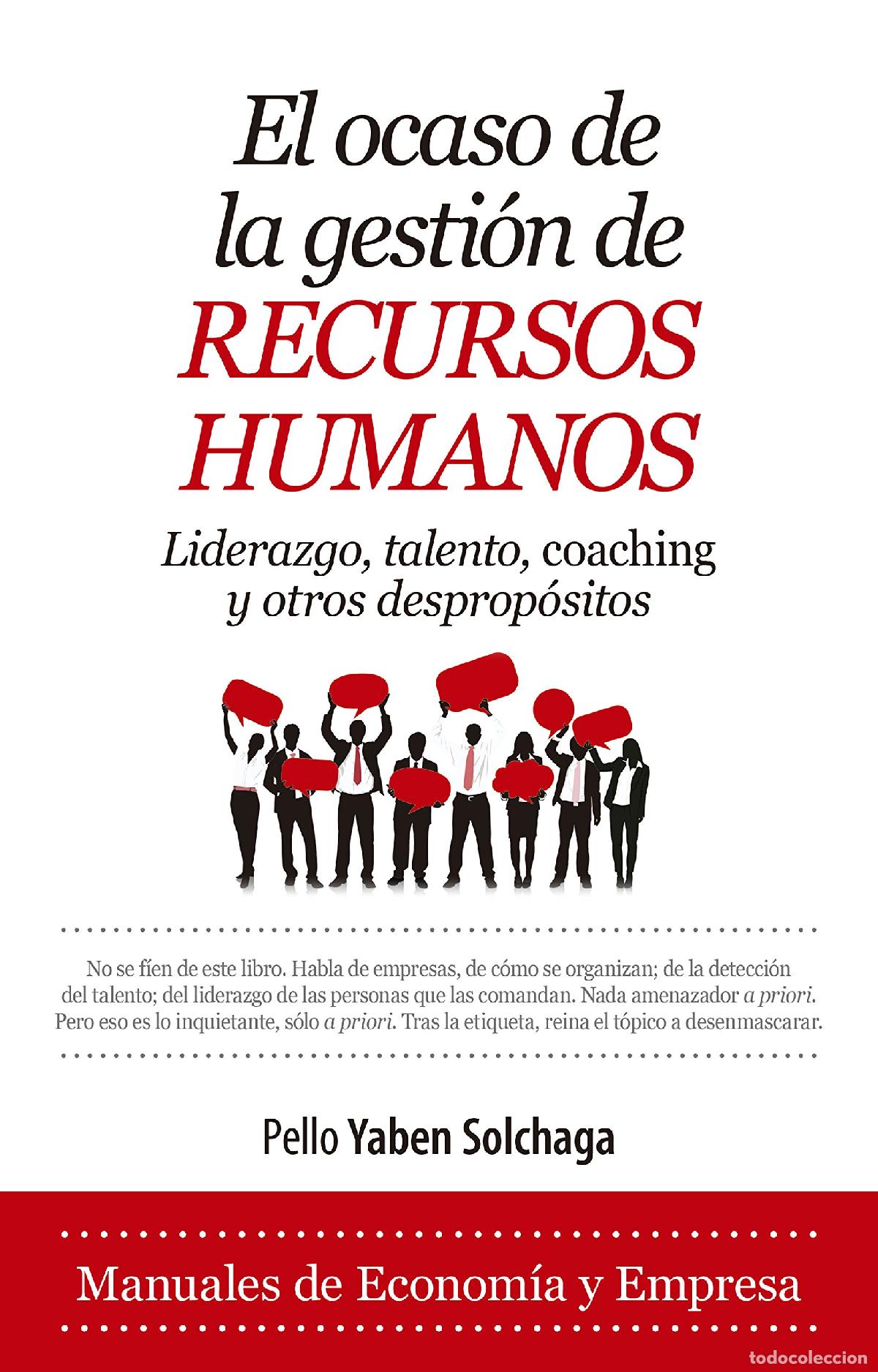 Libros de segunda mano: OCASO DE LA GESTI&Oacute;N DE RECURSOS HUMANOS, EL (Econom&iacute;a y Empresa)