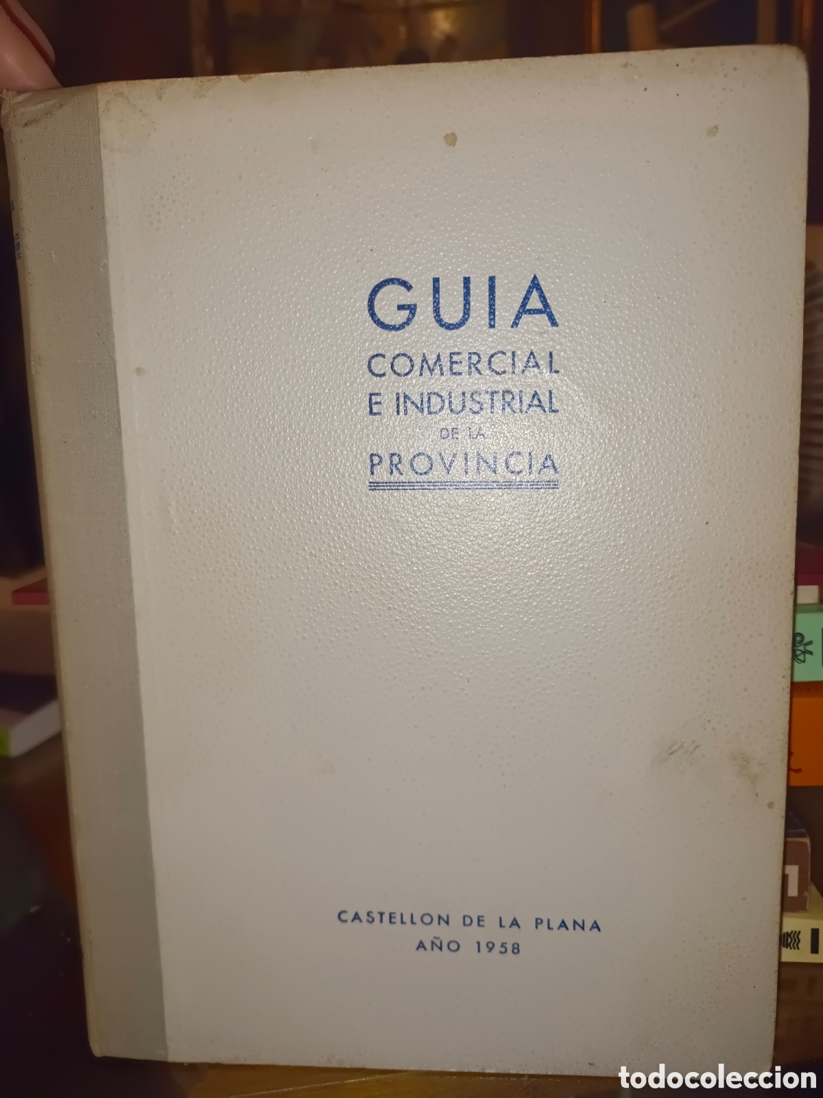 Libros de segunda mano: Guia comercial e industrial de la provincia de Castell&oacute;n