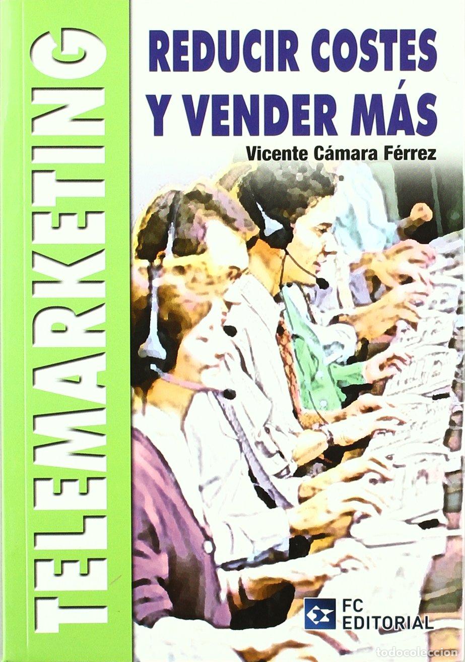 Libros de segunda mano: Telemarketing: Reducir costes y vender mas (SIN COLECCION)