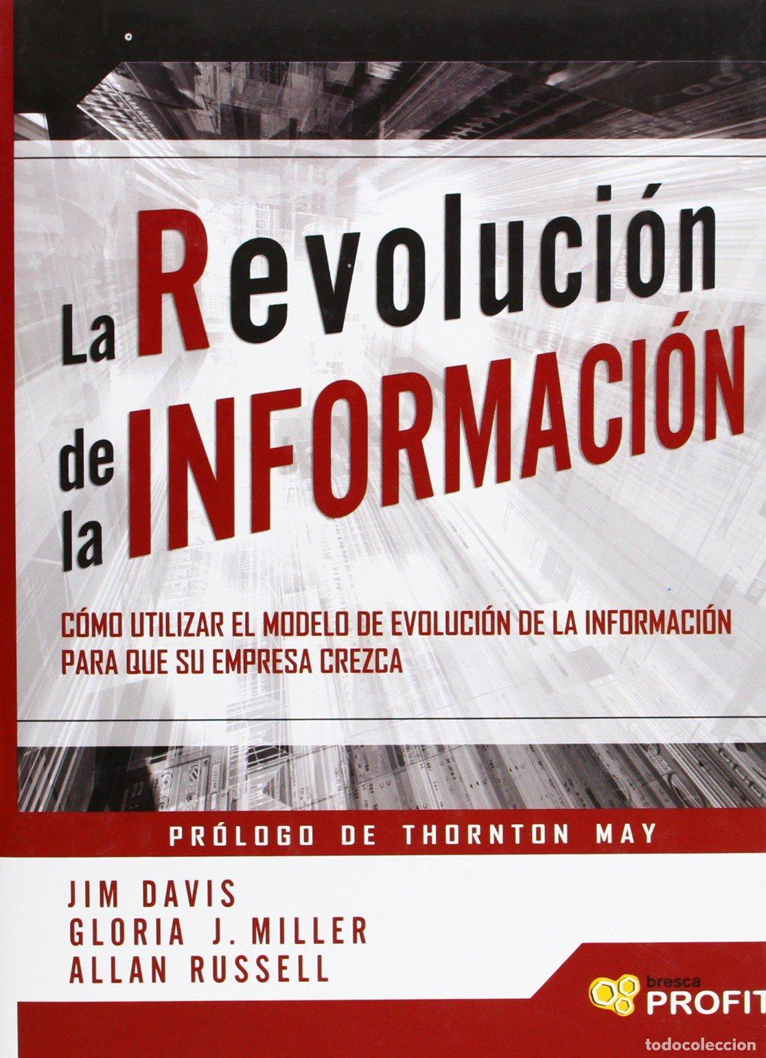 Libros de segunda mano: La revoluci&oacute;n de la informaci&oacute;n: C&oacute;mo utilizar el modelo de evoluci&oacute;n de la informaci&oacute;n para que su