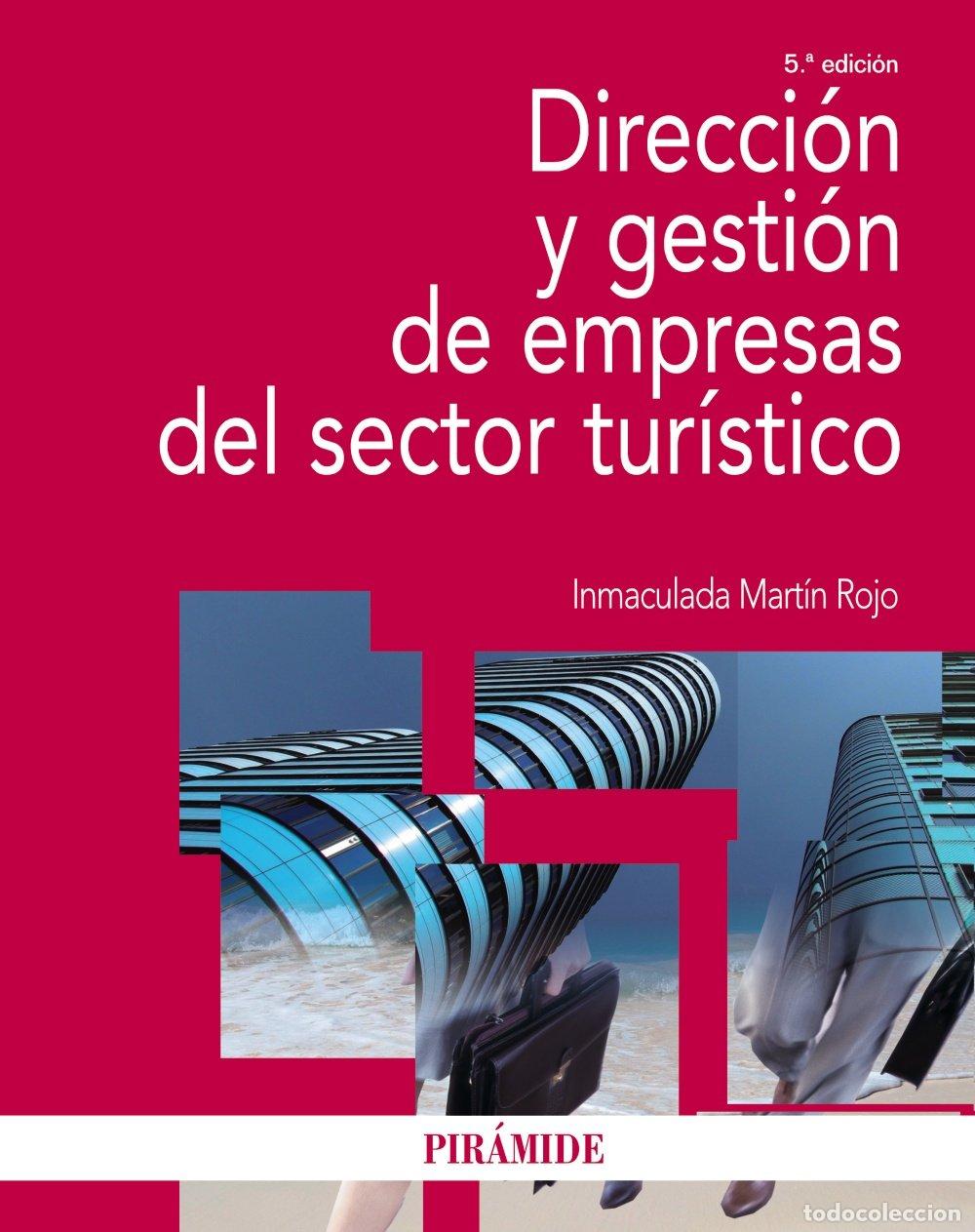 Libros de segunda mano: Direcci&oacute;n y gesti&oacute;n de empresas del sector tur&iacute;stico (Econom&iacute;a y Empresa)