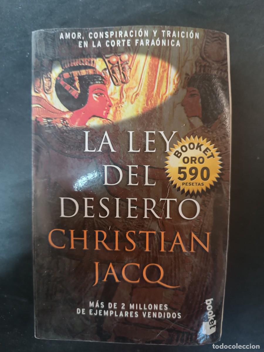 Libros de segunda mano: La ley del desierto Christian Jacq