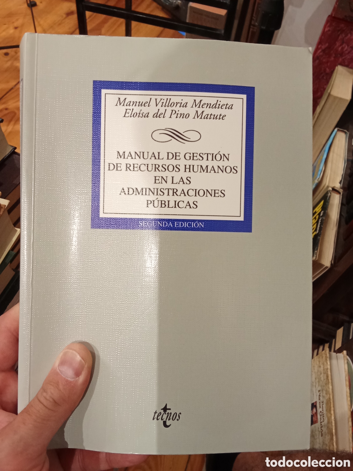 Libros de segunda mano: Manual de gesti&oacute;n de recursos humanos en la administraciones p&uacute;blicas - Tecnos