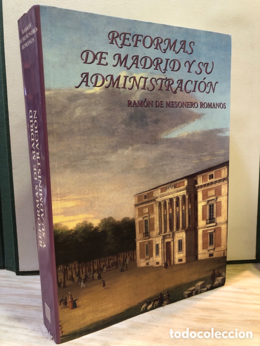 Libros de segunda mano: Reformas de Madrid y su Administraci&oacute;n - Ram&oacute;n de Mesonero Romanos