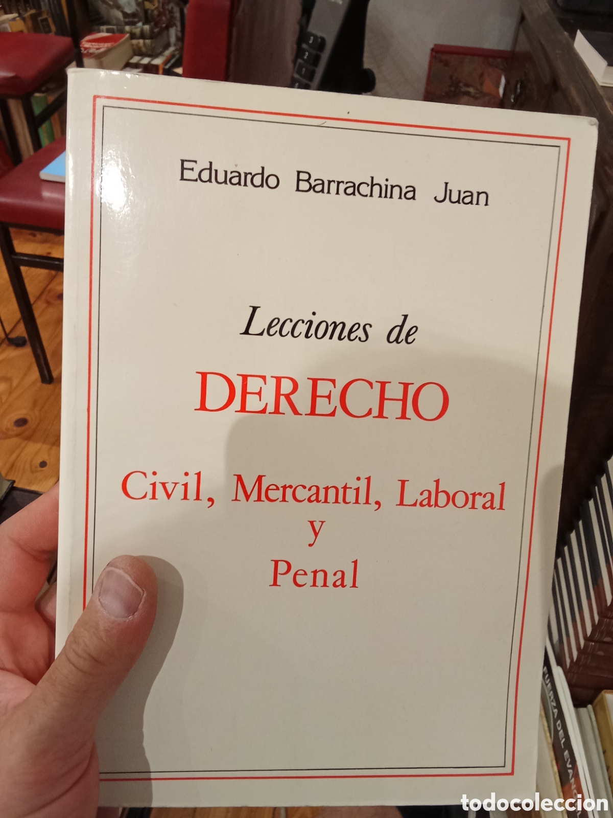 Libros de segunda mano: Lecciones de derecho Civil, Mercantil, Laboral y Penal - Eduardo Barrachina Juan