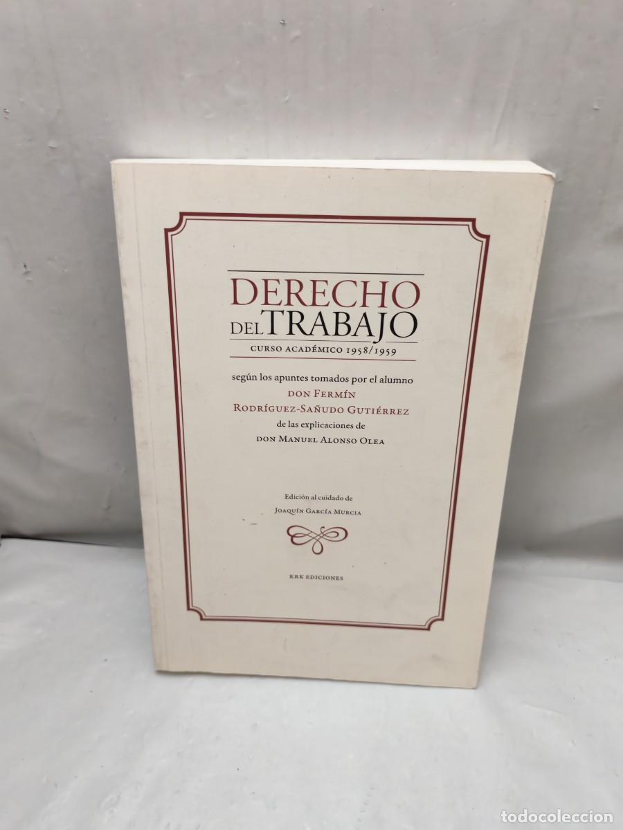 Libri di seconda mano: Derecho del Trabajo. Curso acad&eacute;mico 1958/1959 (con impresi&oacute;n facs&iacute;mil)