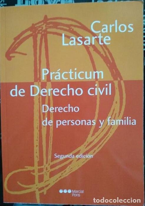 Second hand books: 'Pr&aacute;cticum de Derecho civil', de Carlos Lasarte. Editorial Marcial Pons. Leyes. 1970. Buen estado.