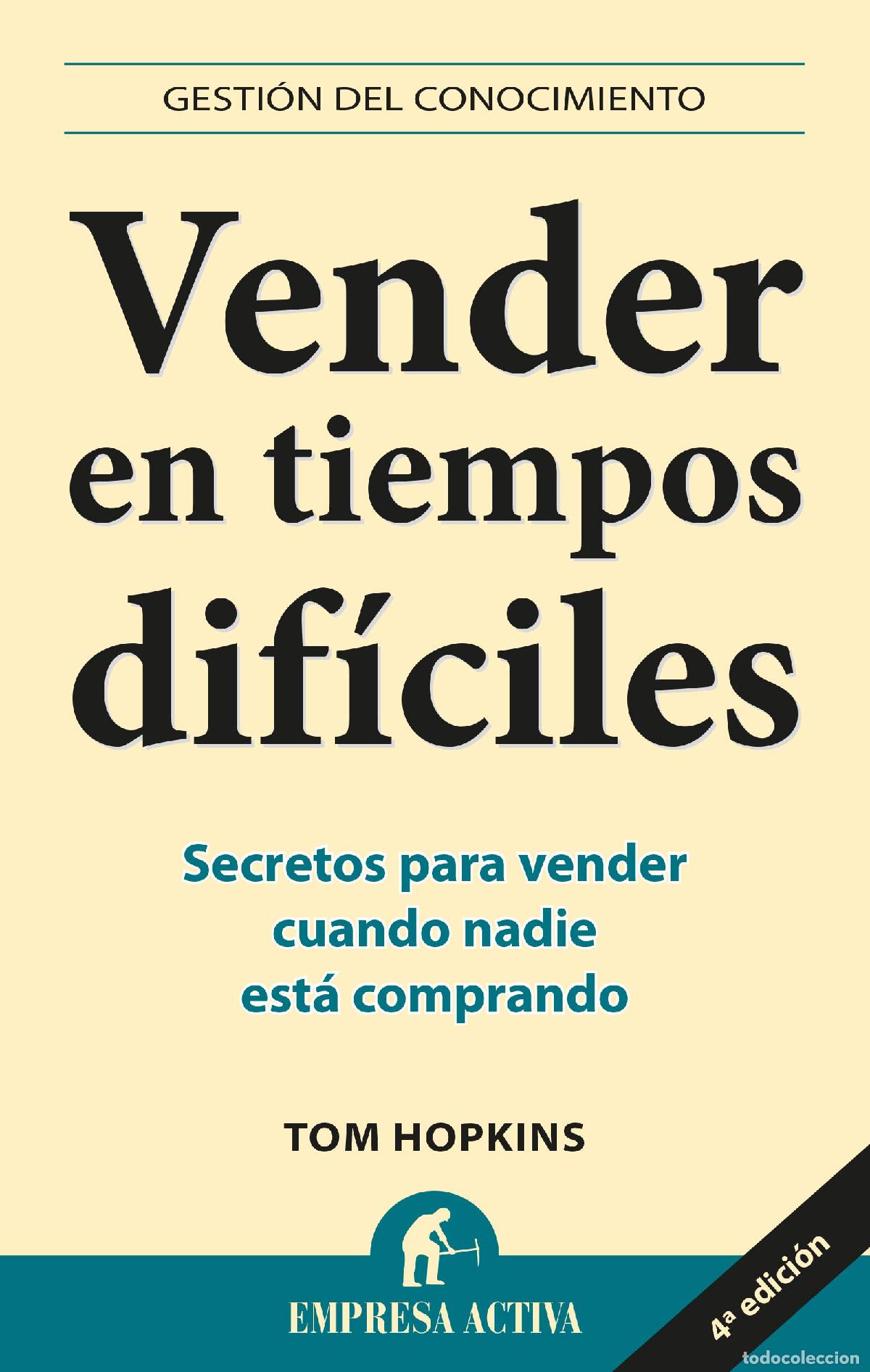 Libros de segunda mano: Vender en tiempos dif&iacute;ciles: Secretos Para Vender Cuando Nadie Esta Comprando