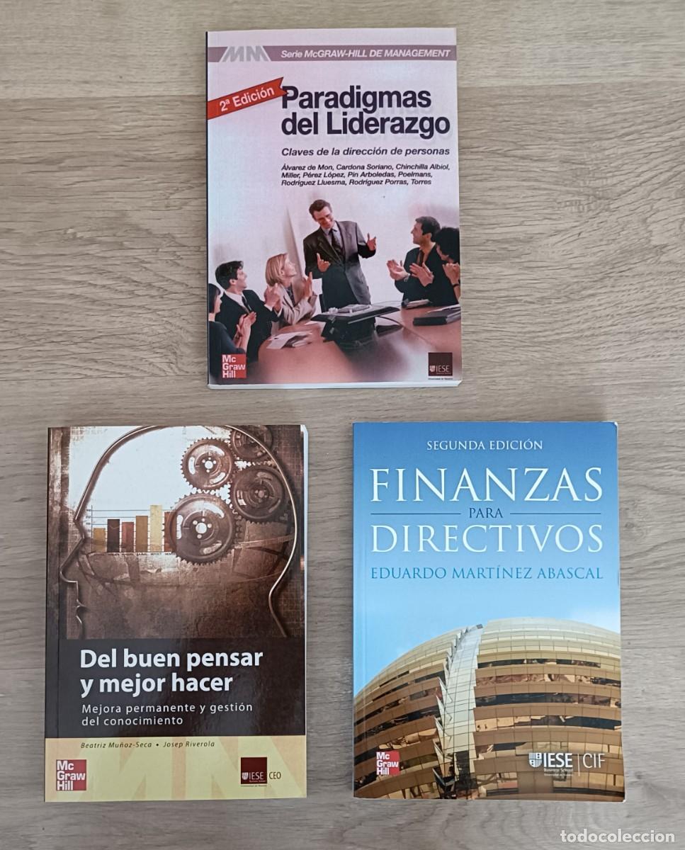 Libros de segunda mano: Finanzas para Directivos + Paradigmas del Liderazgo + Del Buen Pensar y Mejor Hacer, Management etc