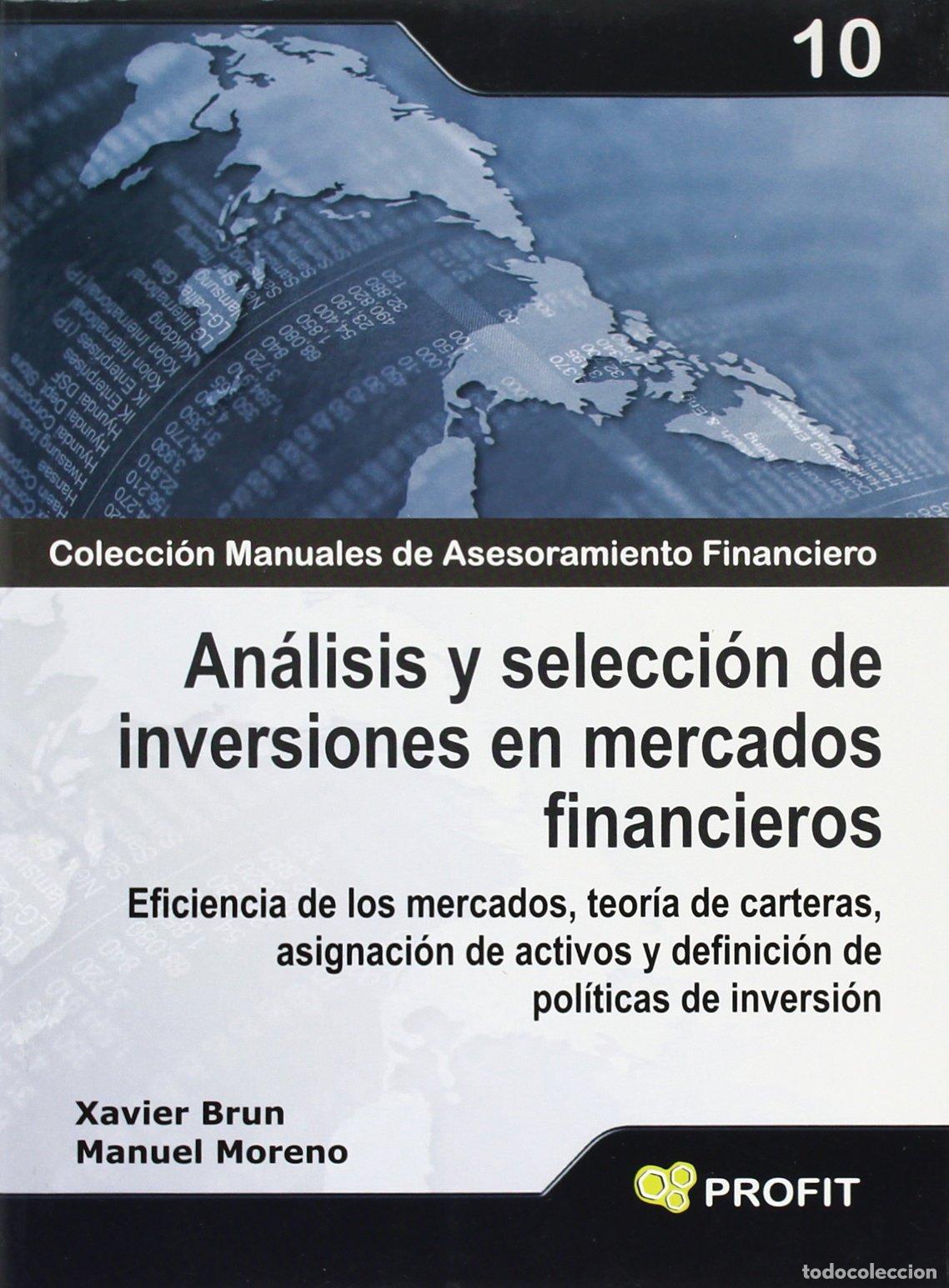 Libros de segunda mano: An&aacute;lisis y selecci&oacute;n de inversiones en mercados financieros: Eficiencia de los mercados, teor&iacute;a de c