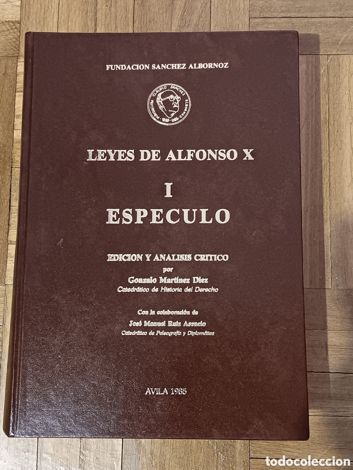 Libros de segunda mano: Leyes de Alfonso X. I Especulo