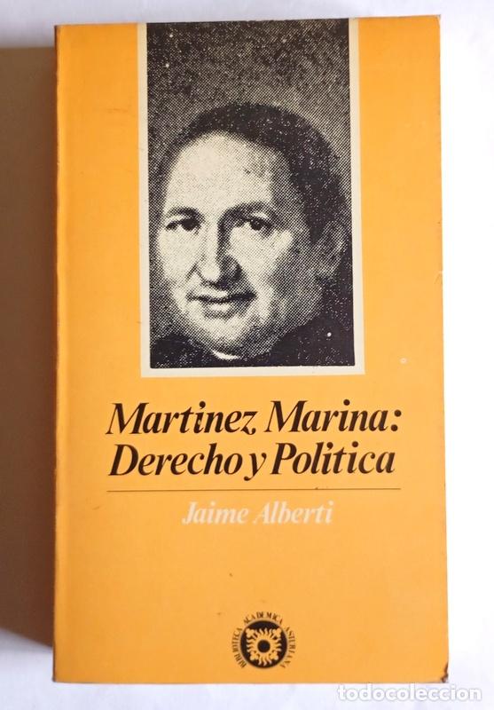Libros de segunda mano: MARTINEZ MARINA: DERECHO Y POLITICA - JAIME ALBERTI