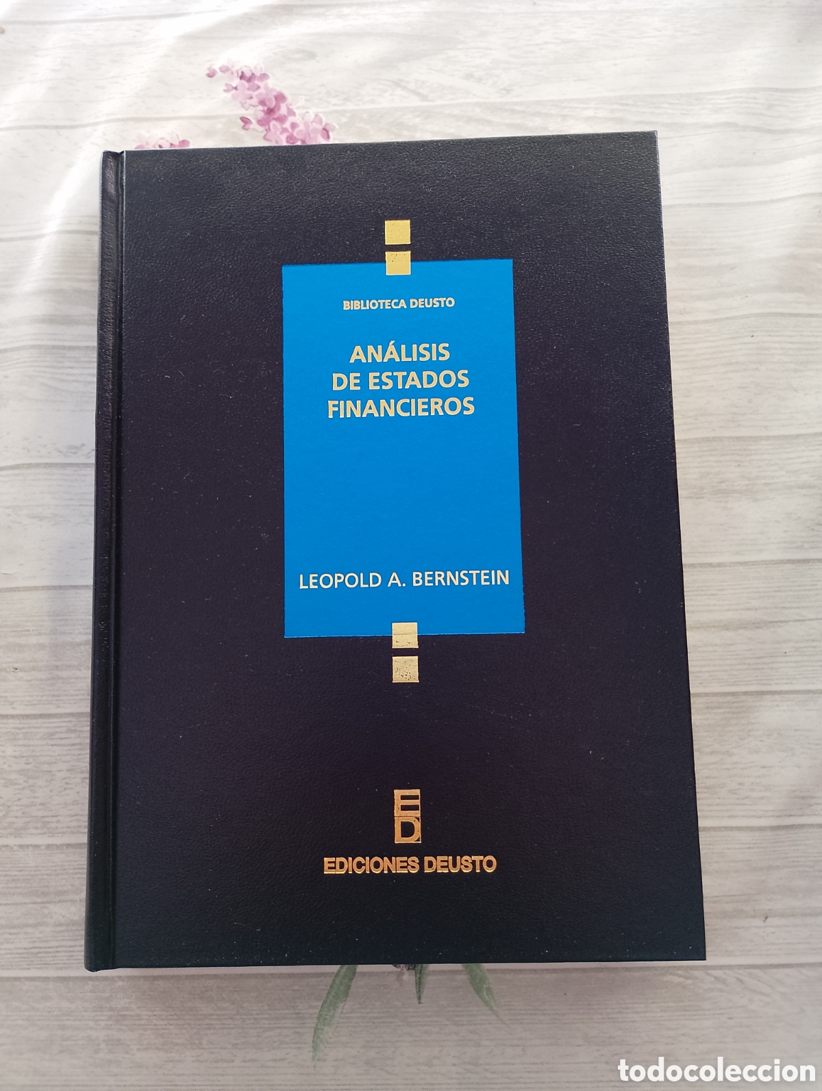 Libros de segunda mano: An&aacute;lisis de estados financieros. Leopold A. Bernstein