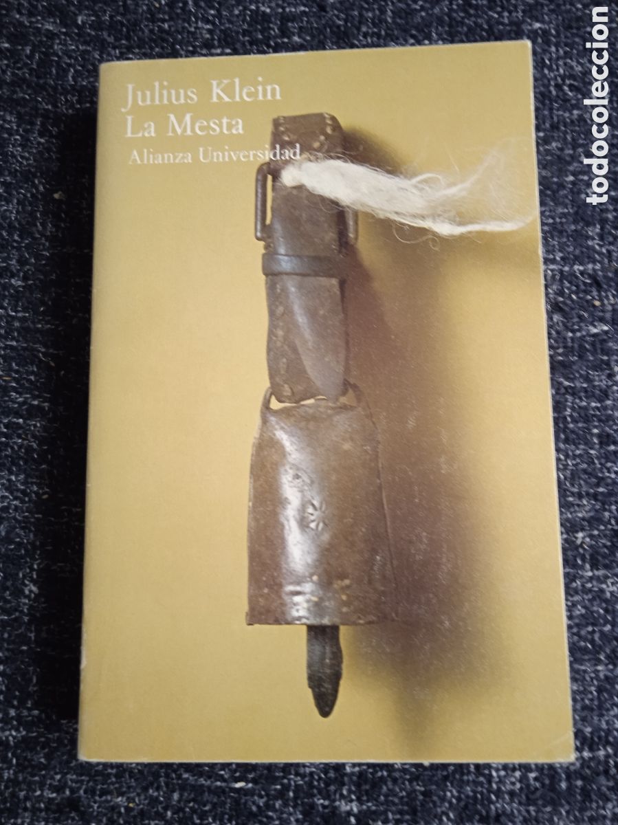 Libros de segunda mano: La Mesta. / Julius Klein. -ED. Alianza Universidad.