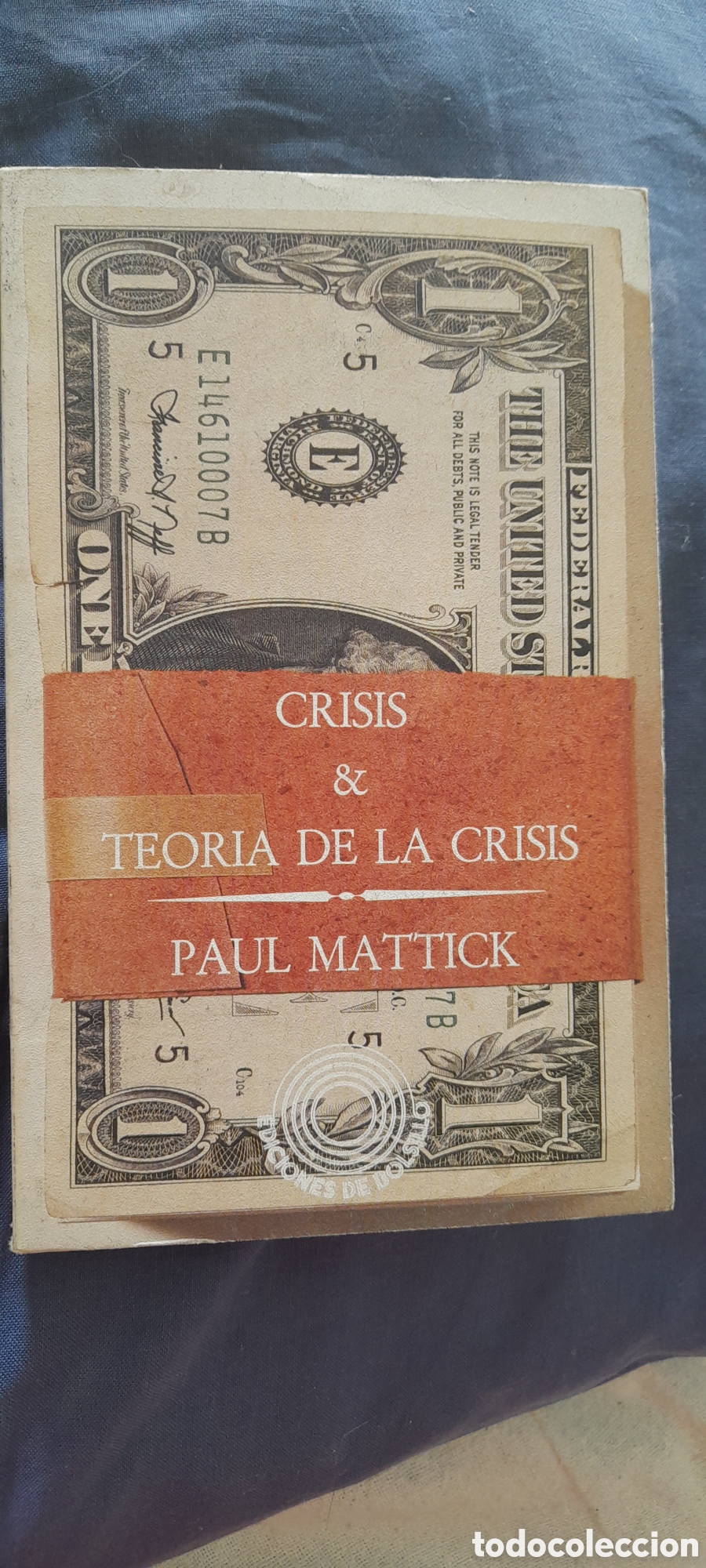 Libros de segunda mano: Crisis y teor&iacute;a de la crisis. Paul Mattick