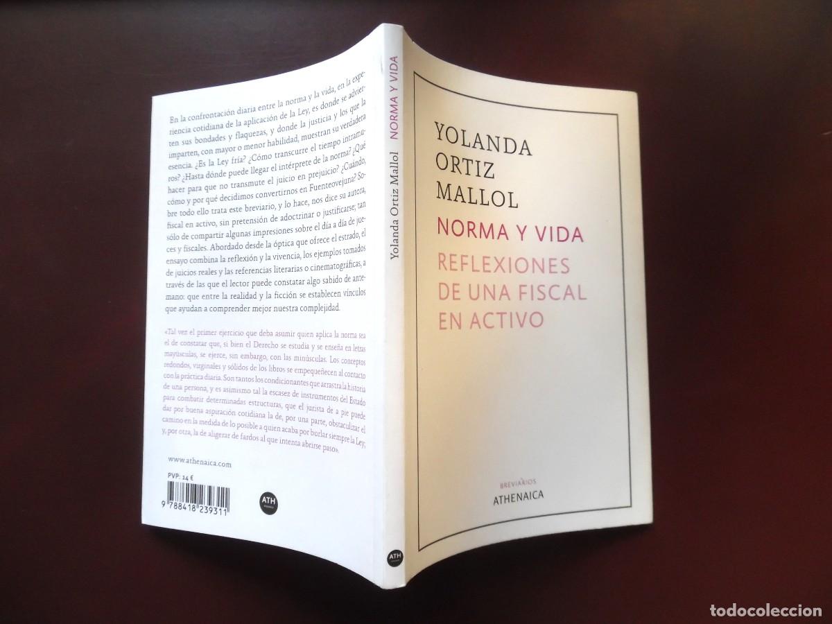 Libros de segunda mano: Norma y vida. reflexions de una fiscal en activo, Yolanda Ortiz Mallol, 1&ordf; ed. 2021. Justicia