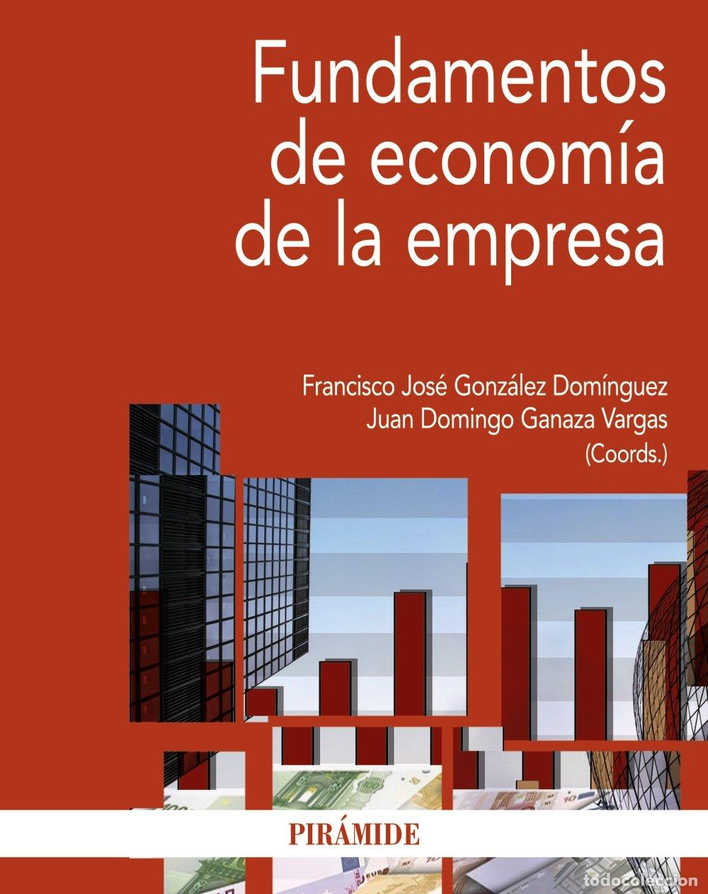 Libros de segunda mano: Fundamentos de econom&iacute;a de la empresa (Econom&iacute;a Y Empresa)