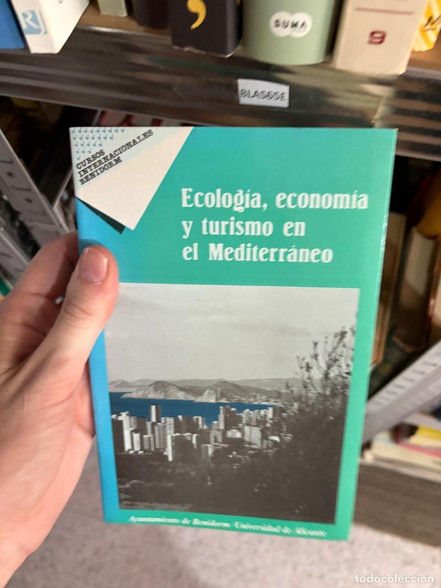 Libros de segunda mano: BLAS55E Ecolog&iacute;a, econom&iacute;a y turismo en el Mediterr&aacute;neo. Editorial: Secretariado de Extensi&oacute;n Univer