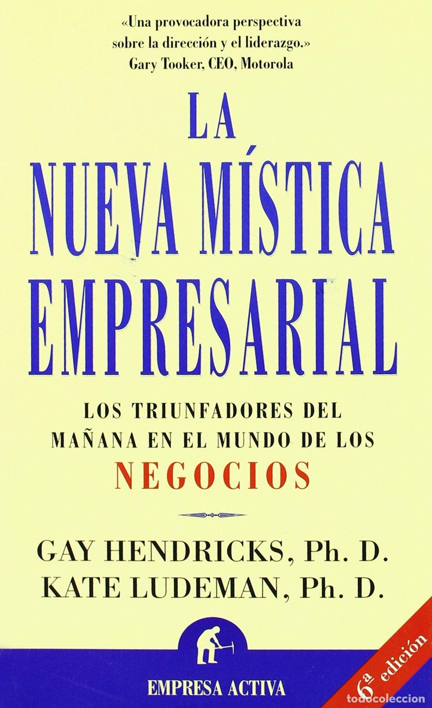 Libros de segunda mano: La nueva m&iacute;stica empresarial: The Corporate Mystic (Narrativa empresarial)