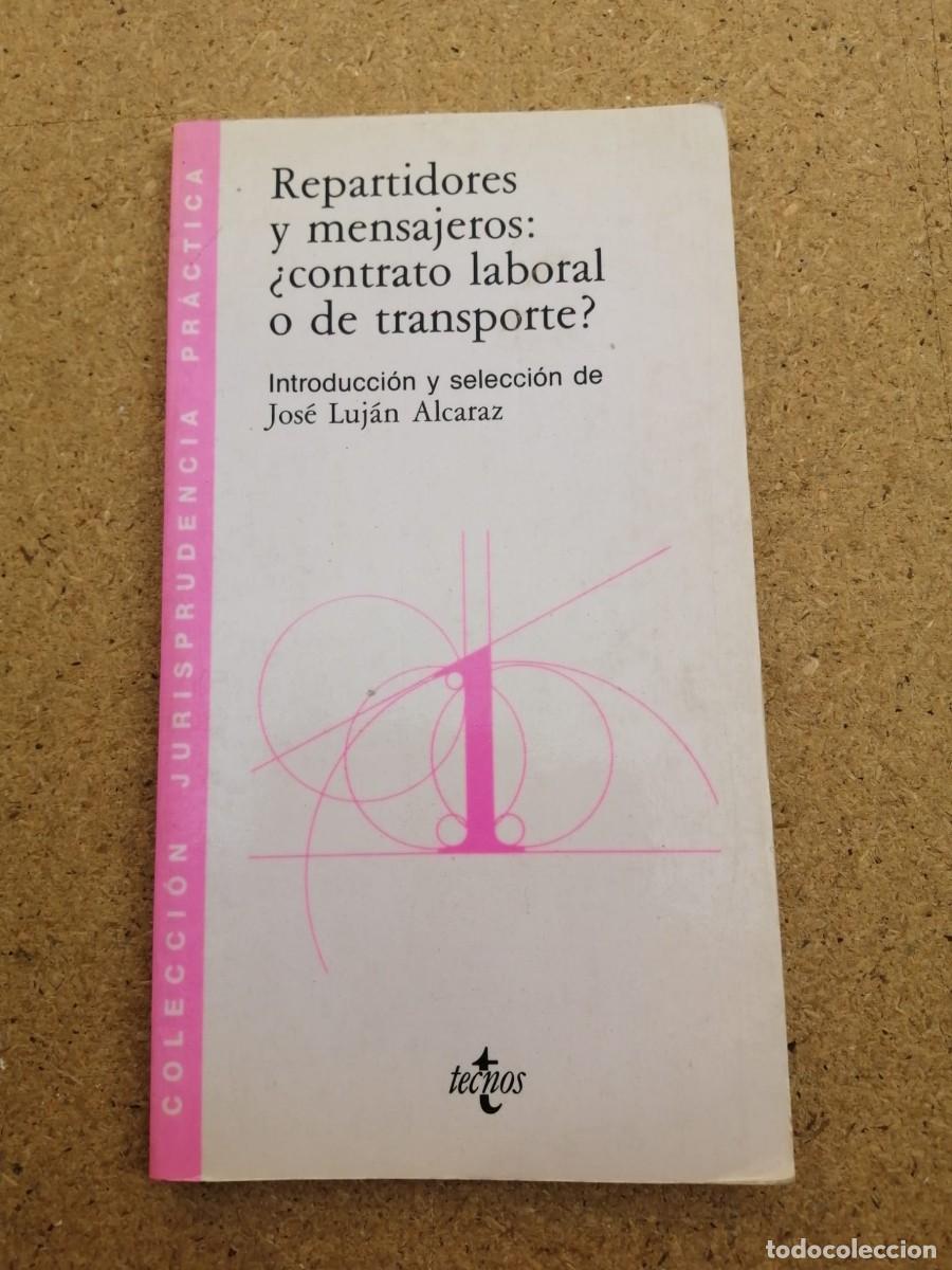 Libros de segunda mano: REPARTIDORES Y MENSAJEROS. CONTRATO LABORAL O DE TRANSPORTE?