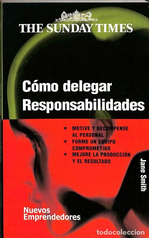 Libros de segunda mano: C&oacute;mo Delegar Responsabilidades - Jane Smith - Editorial Gedisa