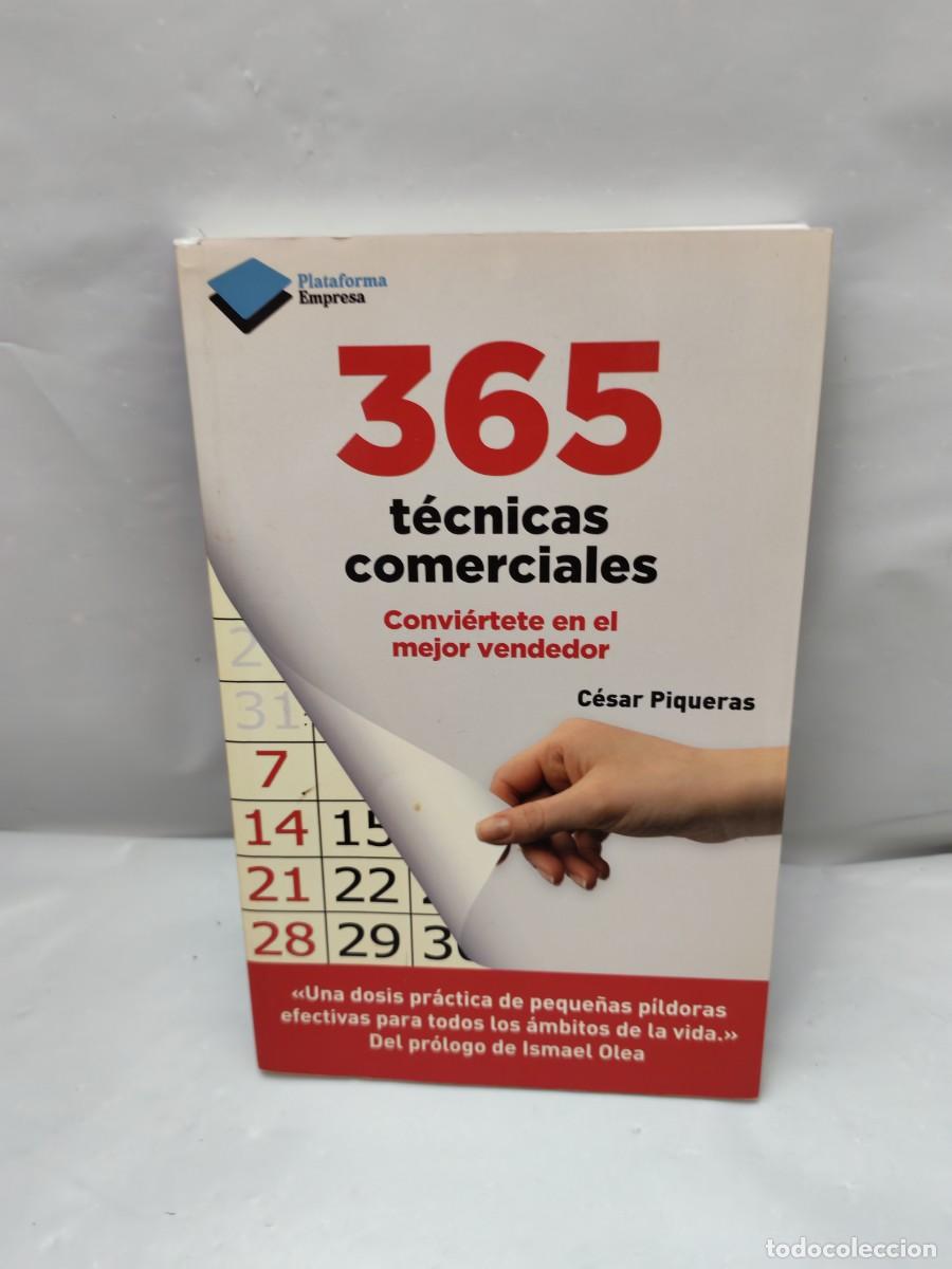Livres d'occasion: 365 t&eacute;cnicas comerciales: Convi&eacute;rtete en el mejor vendedor (Dedicatoria y firma aut&oacute;grafa de autor)