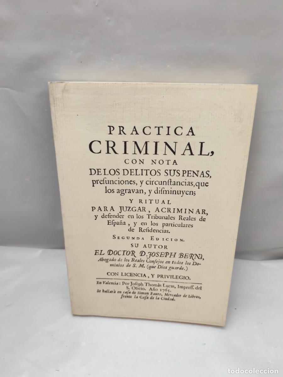 Livres d'occasion: Pr&aacute;ctica criminal, con nota de los delitos, sus penas, presunciones... (FACS&Iacute;MIL)