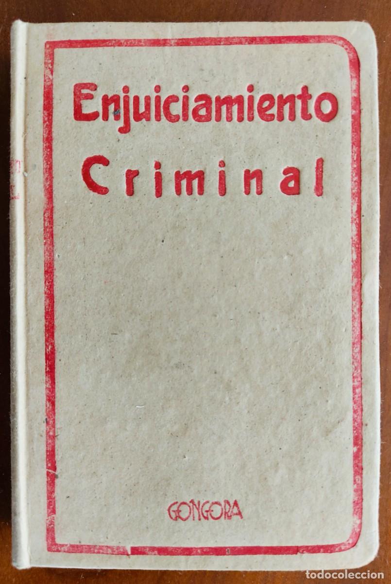 Libros de segunda mano: LEY DE ENJUICIAMIENTO CRIMINAL - CASA EDITORIAL G&Oacute;NGORA - REVISTA DE LOS TRIBUNALES