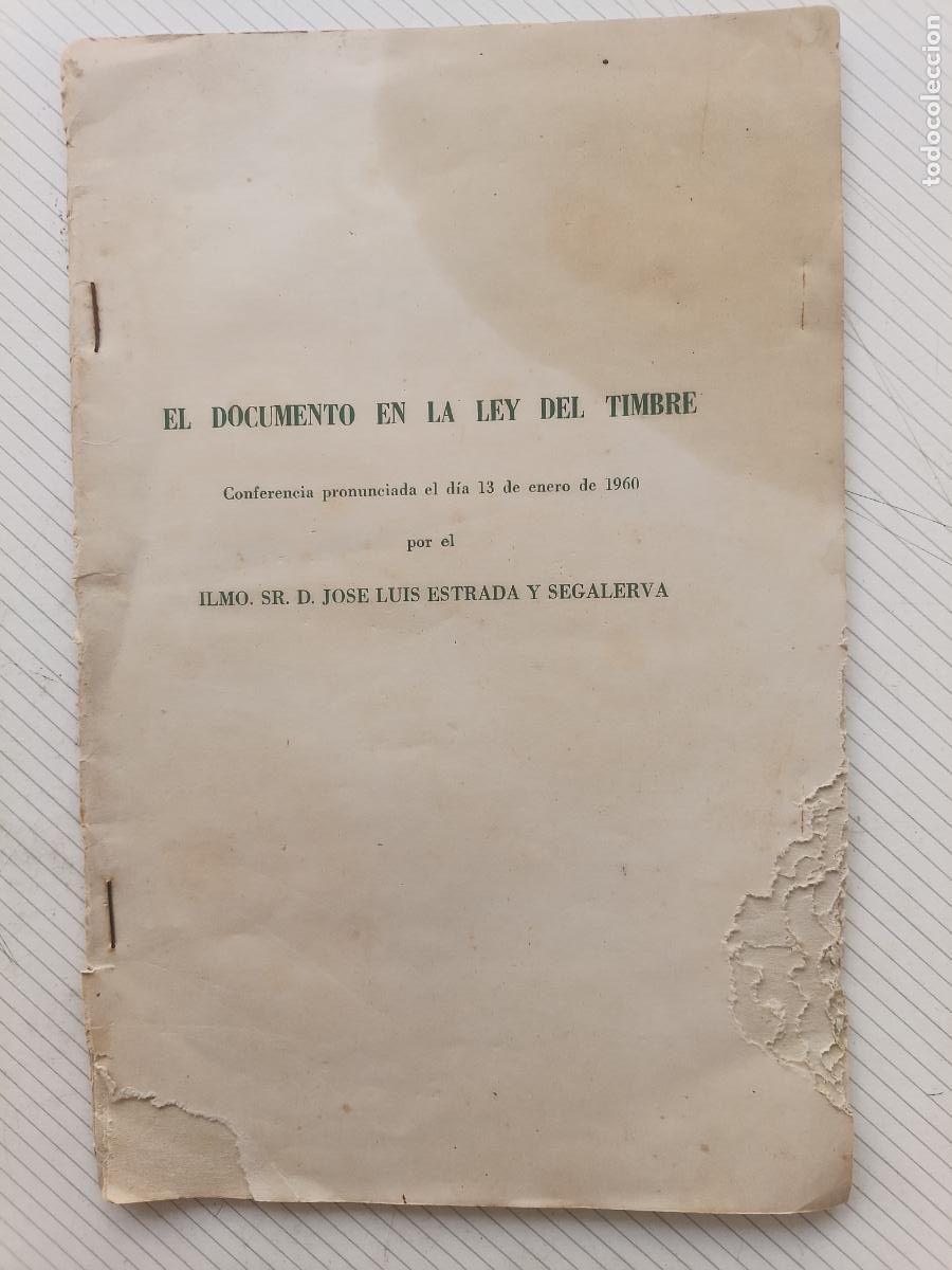 Libros de segunda mano: El documento en la ley del timbre. 1960 Jos&eacute; Luis Estrada y Segalerva