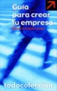 Libros de segunda mano: Gu&iacute;a para crear tu propia empresa (PRACTICOS ESPASA)