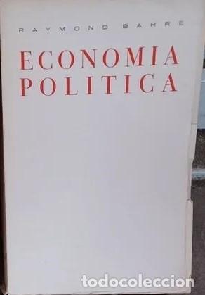 Libros de segunda mano: Econom&iacute;a pol&iacute;tica. Raymond Barre.