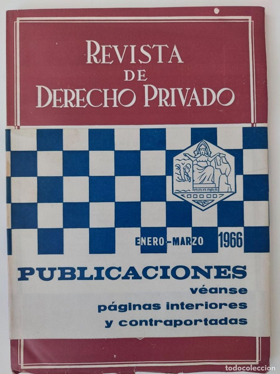 Libros de segunda mano: Revista de Derecho Privado. Marzo 1966. Clemente de Diego, Felipe y Navarro de Palencia, Jos&eacute; M&ordf;.