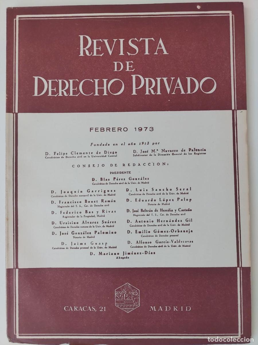 Libros de segunda mano: Revista de Derecho Privado. A&ntilde;o 1973. Clemente de Diego, Felipe y Navarro de Palencia, Jos&eacute; M&ordf;.