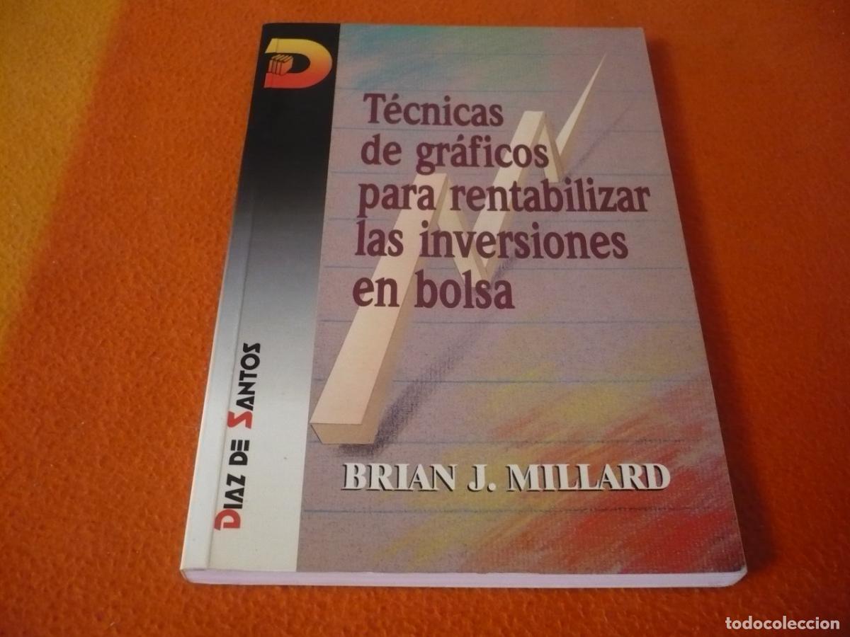 Libros de segunda mano: TECNICAS DE GRAFICOS PARA RENTABILIZAR INVERSIONES EN BOLSA ( BRIAN J. MILLARD ) ANALISIS TECNICO