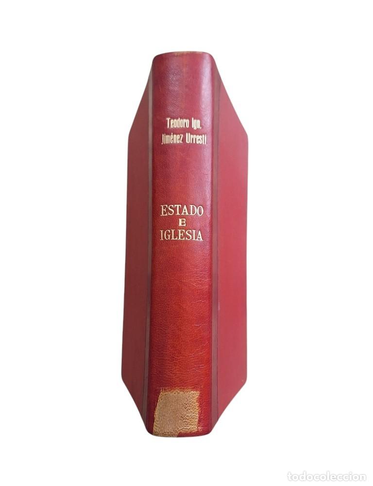 Livres d'occasion: Jim&eacute;nez Urresti, T.- ESTADO E IGLESIA. LAICIDAD Y CONFESIONALIDAD DEL ESTADO Y DEL DERECHO