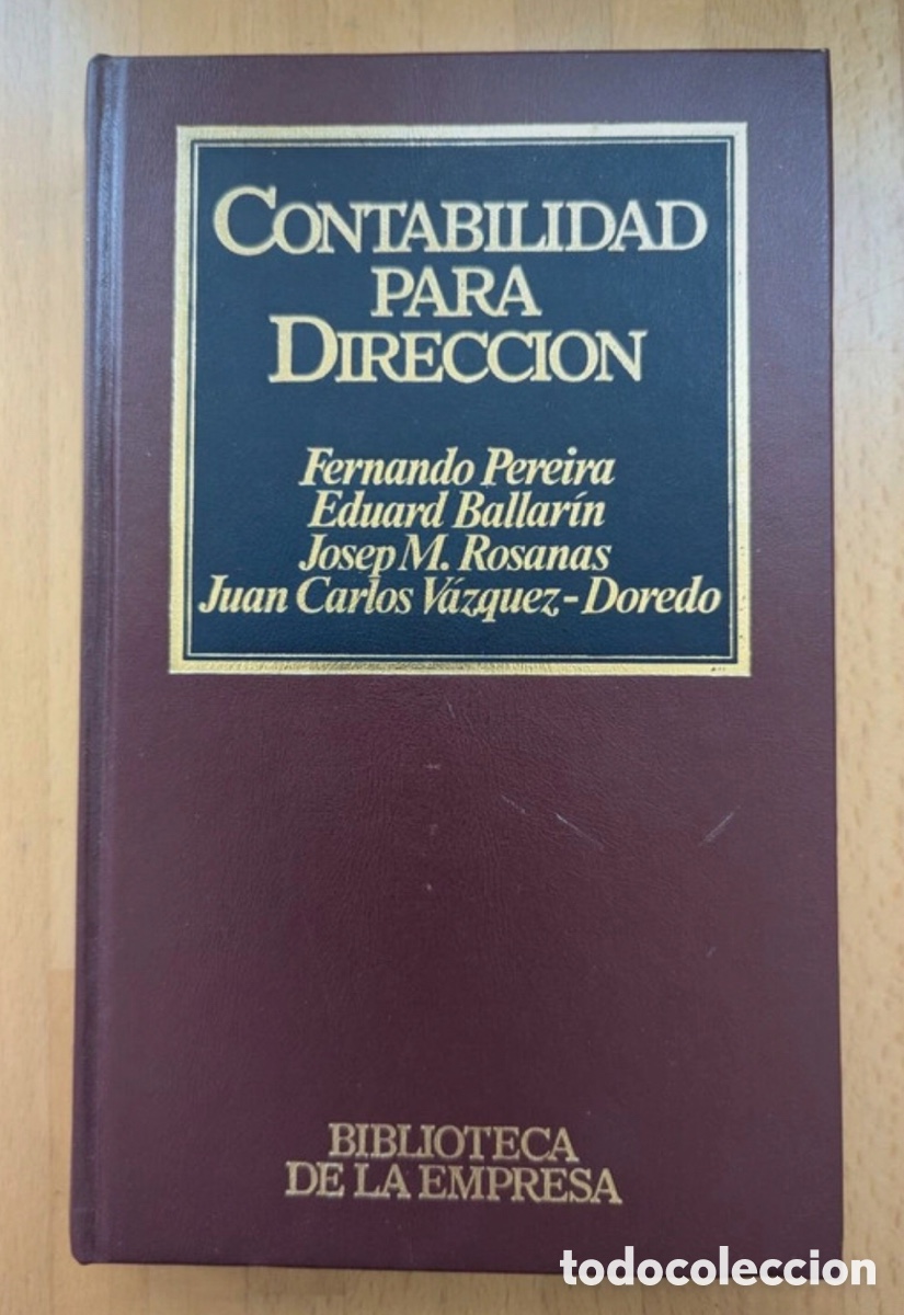 Libros de segunda mano: Contabilidad para Direcci&oacute;n. Perieira, Ballarin, Rosanas y V&aacute;zquez-Doredo
