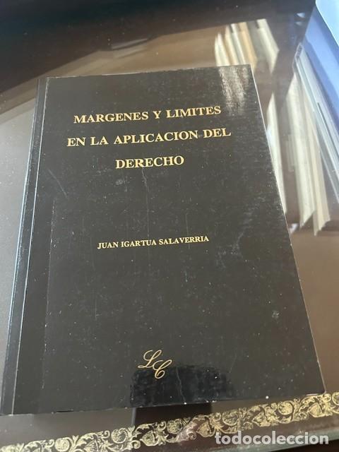 Libros de segunda mano: M&aacute;rgenes y l&iacute;mites en la aplicaci&oacute;n del Derecho -Juan Igartua-