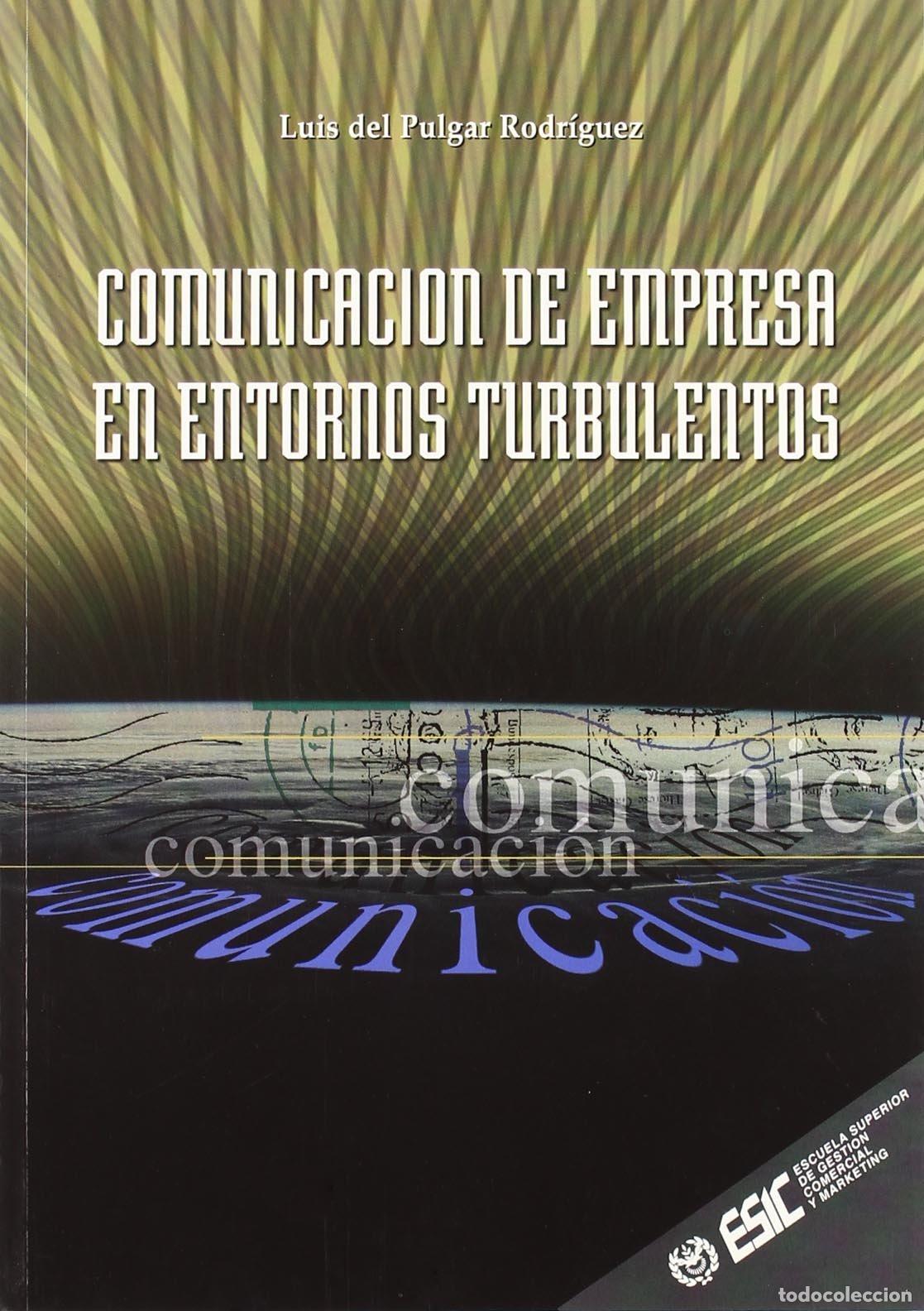 Libros de segunda mano: Comunicaci&oacute;n de empresa en entornos turbulentos (Libros profesionales)