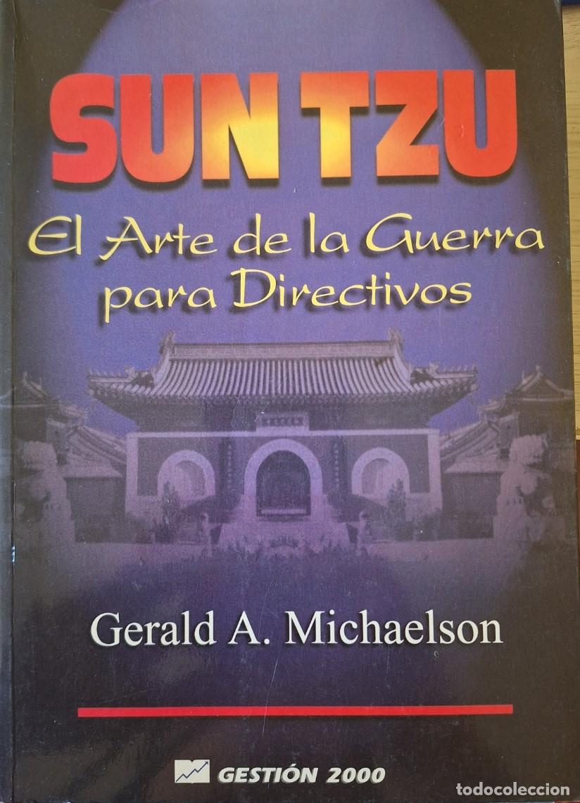 Livres d'occasion: SUN TZU. EL ARTE DE LA GUERRA PARA DIRECTIVOS. - MICHAELSON, Gerald A.
