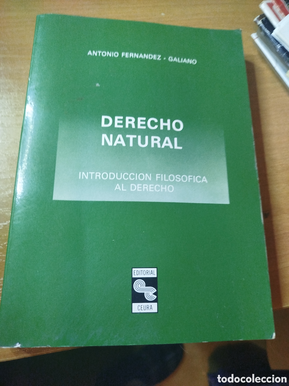 Libros de segunda mano: Derecho natural introducci&oacute;n filos&oacute;fica al derecho. Antonio Fern&aacute;ndez Galiano