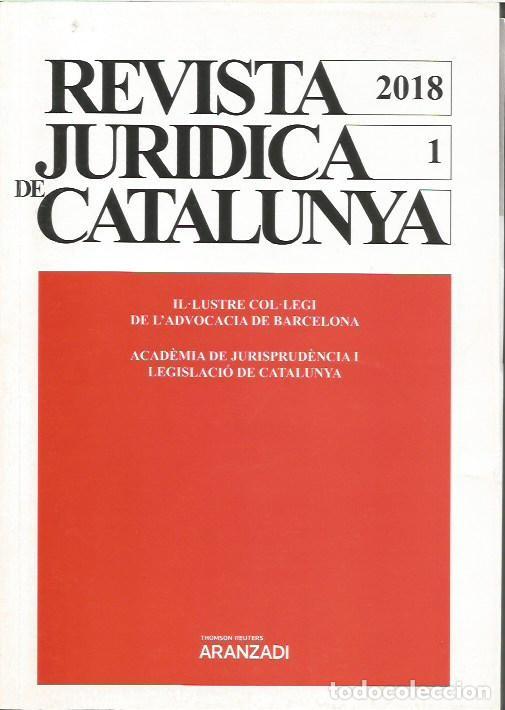 Libros de segunda mano: REVISTA JURIDICA DE CATALUNYA TOMO 1 2 3 4 A&Ntilde;O 2018 ARANZADI