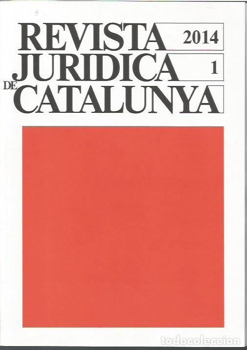Libros de segunda mano: REVISTA JURIDICA DE CATALUNYA TOMO 1 2 3 4 A&Ntilde;O 2014 ARANZADI