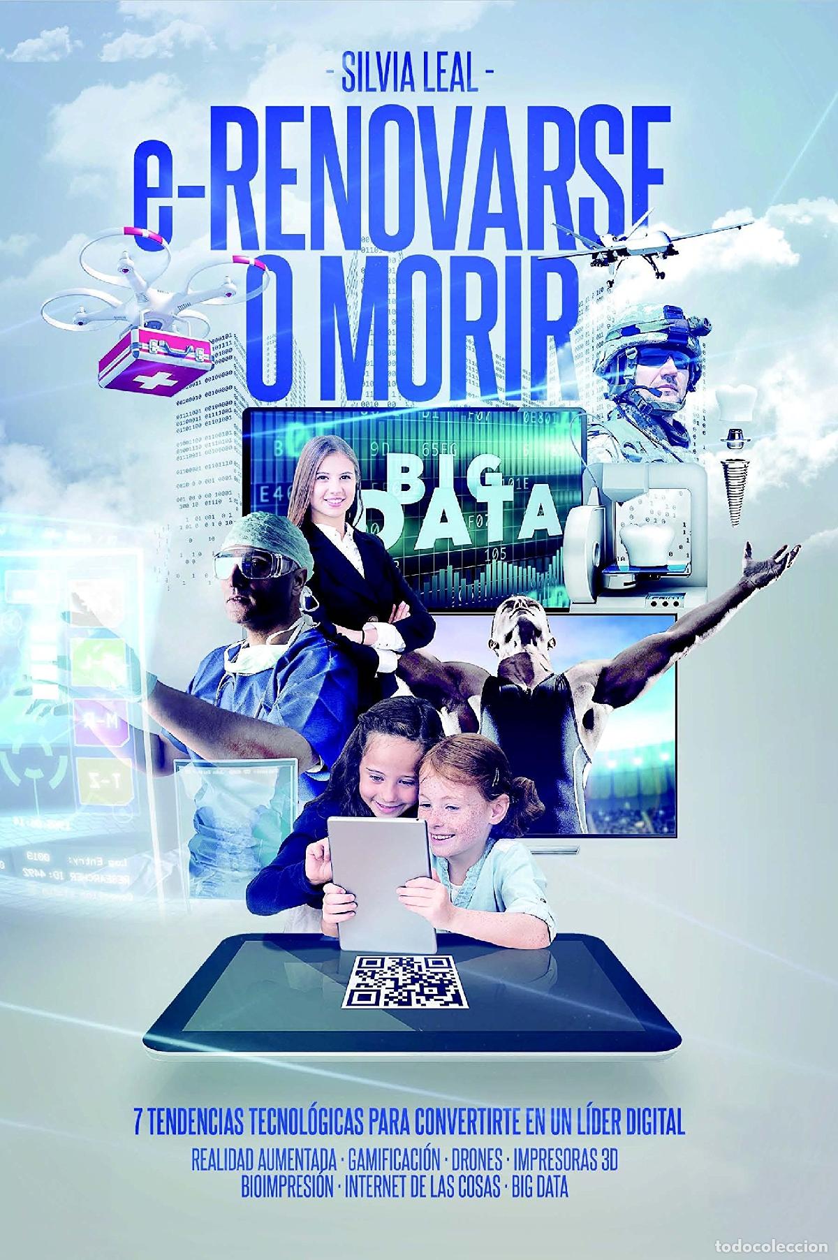 Libros de segunda mano: e-Renovarse o morir: 7 Tendencias Tecnol&atilde;3gicas Para Convertirte En Un L&Atilde;-Der Digital