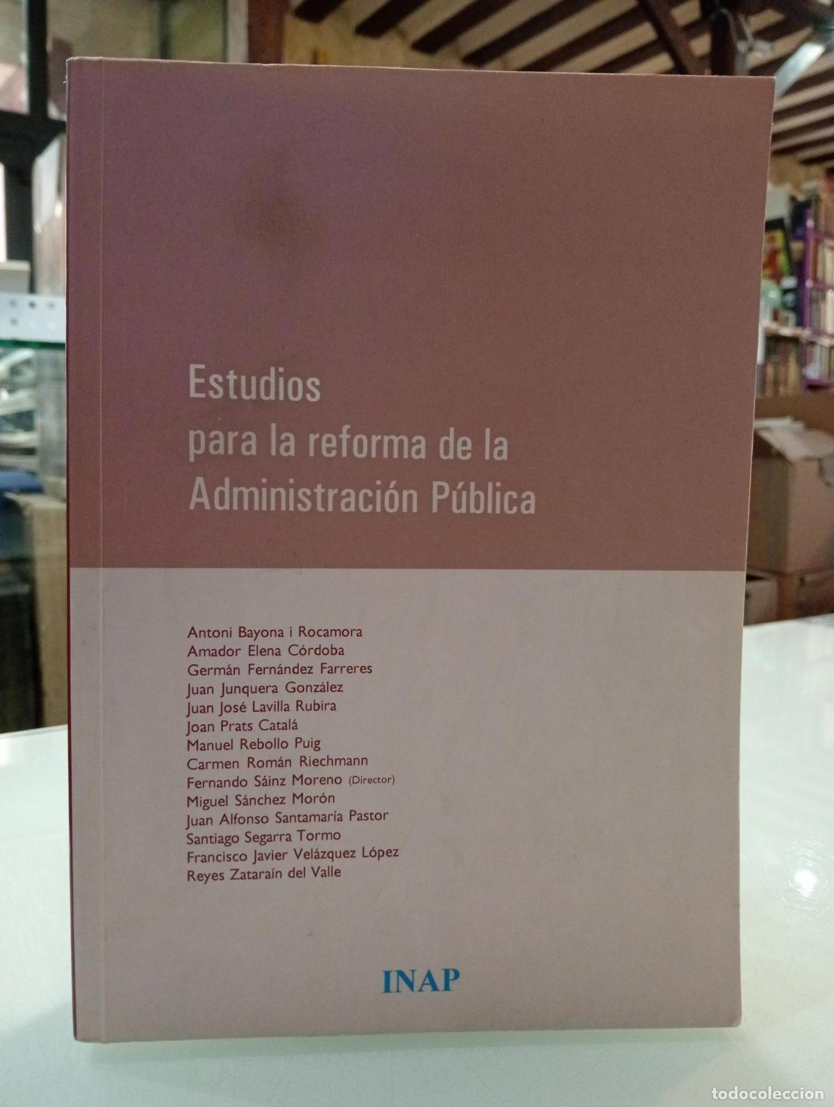 Libri di seconda mano: Estudios para la reforma de la administraci&oacute;n p&uacute;blica - Vv. Aa.