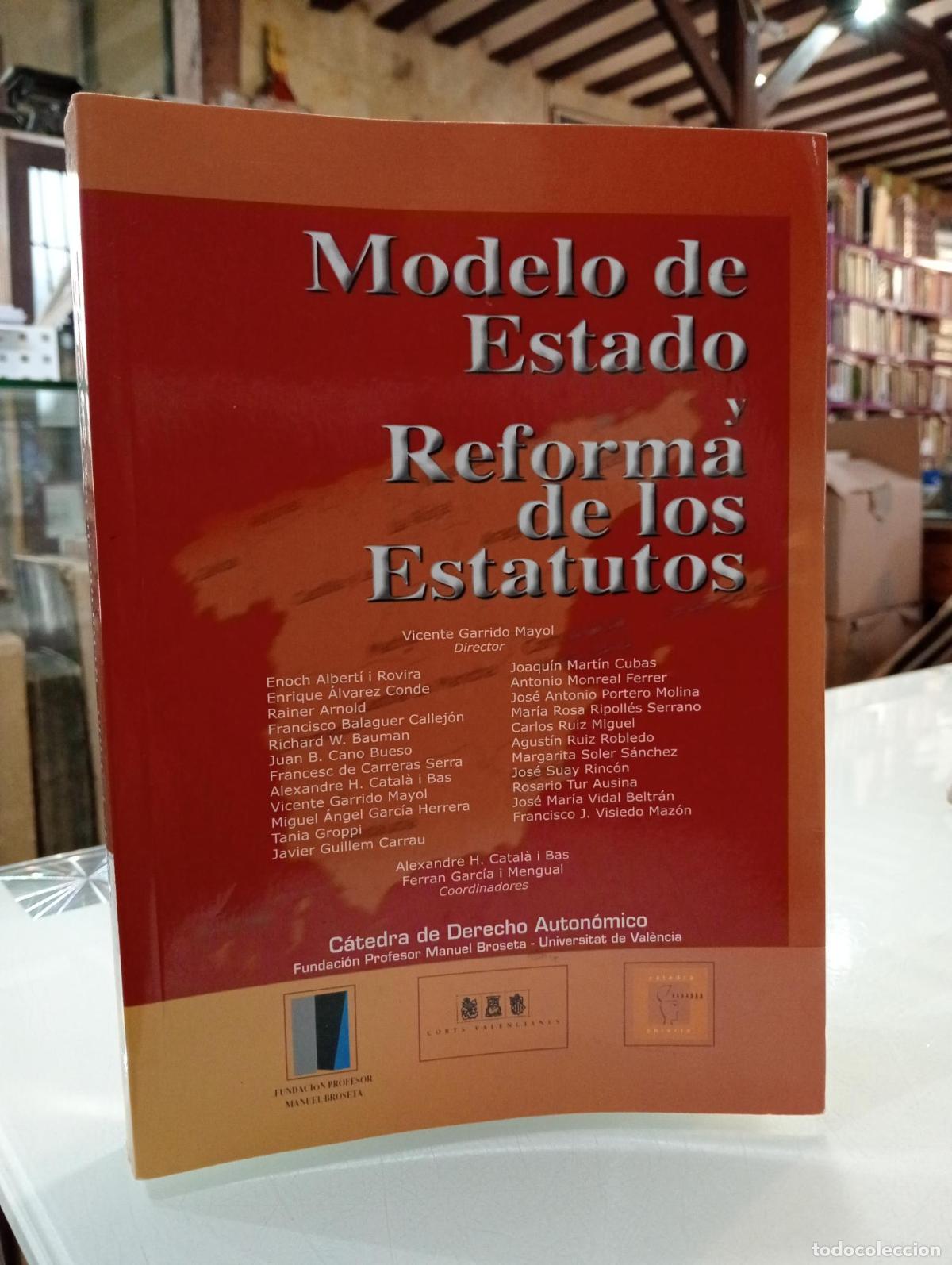 Gebrauchte B&uuml;cher: Modelo de estado y reformas estatutarias - Vv. Aa.