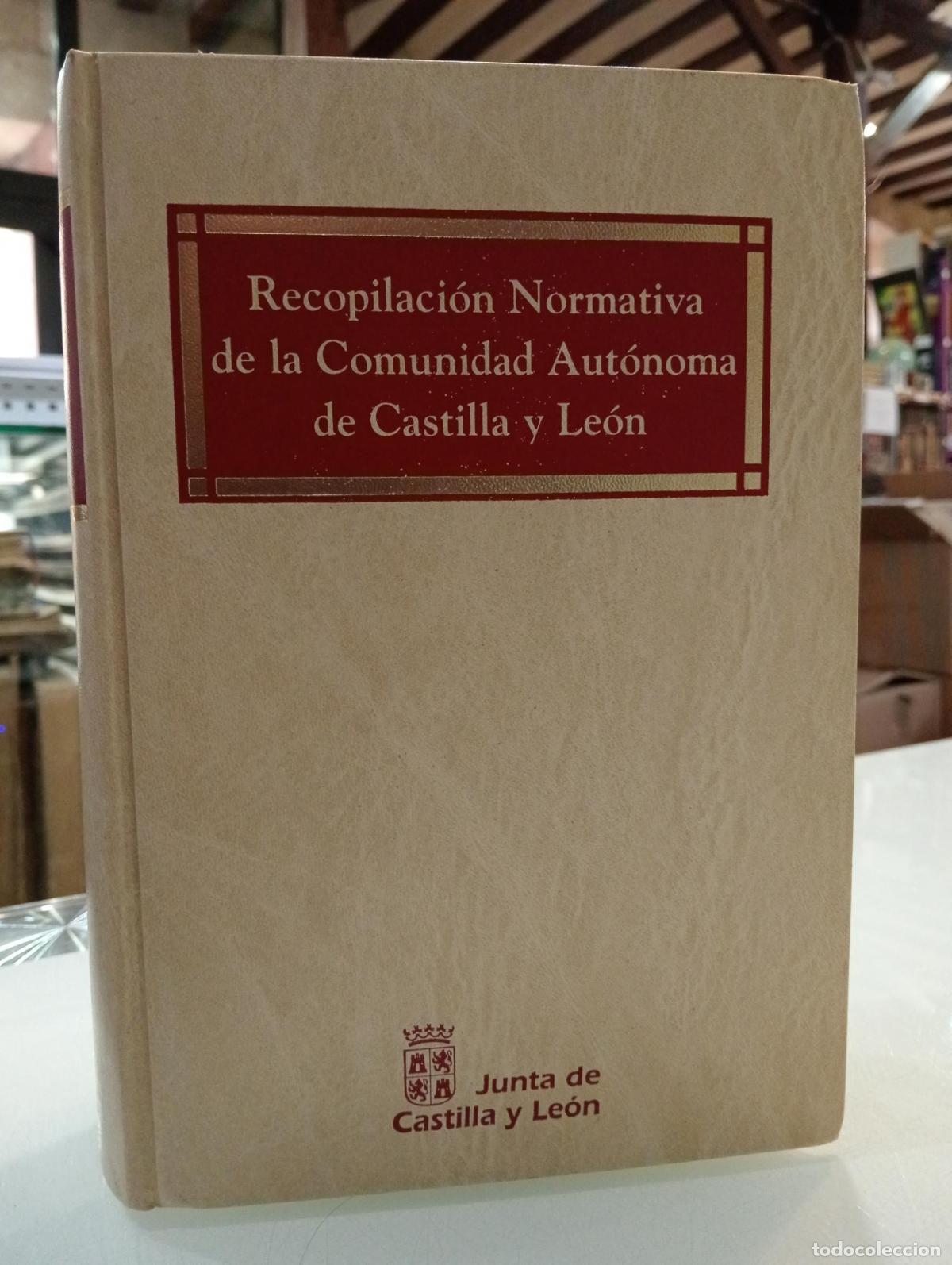 Libri di seconda mano: Recopilaci&oacute;n normativa de la Comunidad Aut&oacute;noma de Castilla y Le&oacute;n - Vv. Aa.